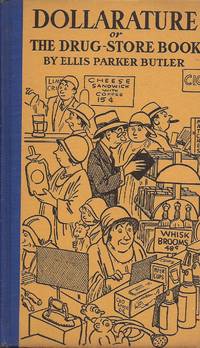 image of Dollarature or the Drug-Store Book