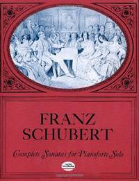 Complete Sonatas for Pianoforte Solo (Dover Classical Piano Music)