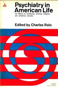 Psychiatry in American Life.
