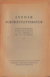 Svensk porträttlitteratur. Bibliografisk…