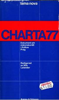 Charta 77. Dokument om människorätt i Kafkas Prag.