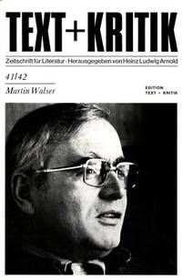 Text + Kritik 41/42. Martin Walser. Zeitschrift…