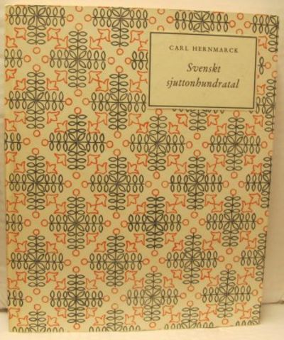 Svenskt sjuttonhundratal. En stilhistorisk…