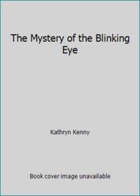 cover of The Mystery of The Blinking Eye
