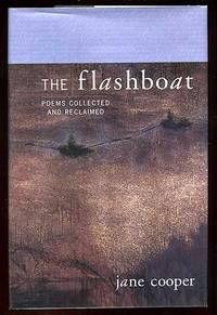 cover of The Flashboat: Poems Collected and Reclaimed