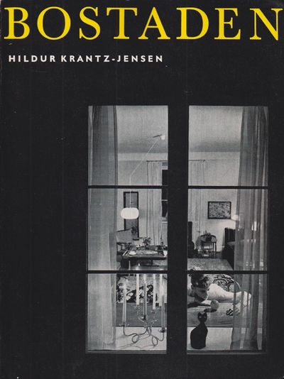 Bostaden. [Utg. av] Svenska slöjdföreningen /…