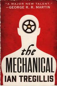 The Mechanical (The Alchemy Wars, 1)