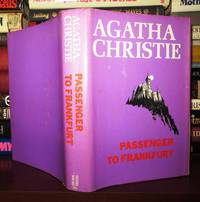 PASSENGER TO FRANKFURT An Extravaganza by Christie, Agatha - 1970