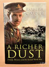 A Richer Dust: Family, Memory and the Second World War