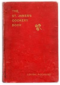 image of The St. James's Cookery Book