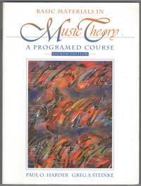 Basic Materials in Music Theory: A Programed Course