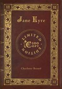 image of Jane Eyre (100 Copy Limited Edition)