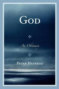God : An Obituary