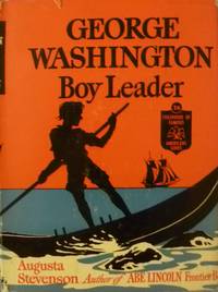 George Washington:  Boy Leader