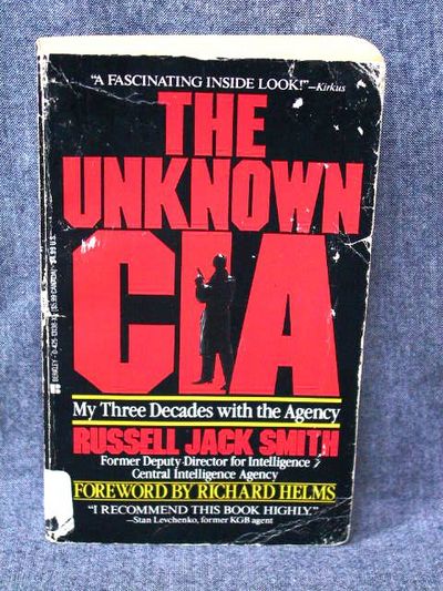 Unknown CIA, The by Smith, Russell Jack | Paperback | 1992 | Berkley ...