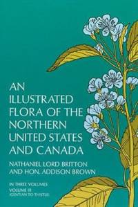 Illustrated Flora of the Northern United States and Canada
