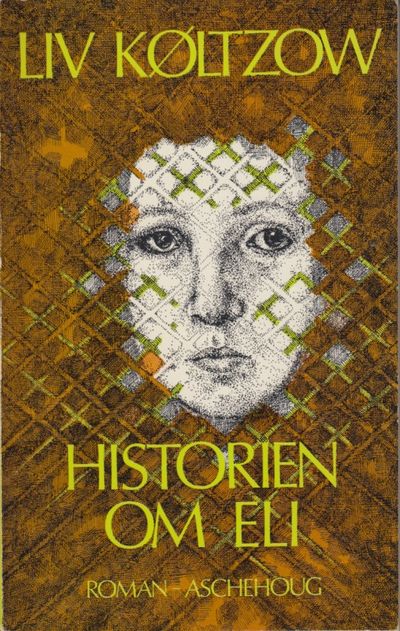 Historien om Eli. Roman.