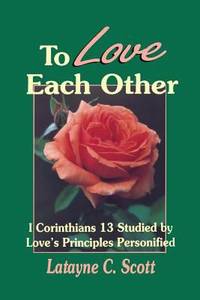 To Love Each Other