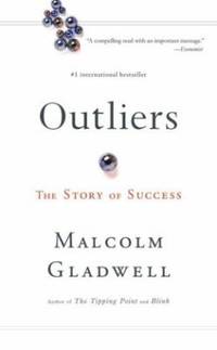 Outliers : The Story of Success