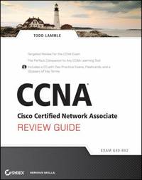 CCNA Cisco Certified Network Associate : Exam 640-802