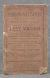 Rand, McNally, & Co's Indexed Country and Railroad Pocket Map and Shipping Guide of West Virginia, Accompanied by a New and Original Compilation and Ready Reference Index, Showing in Detail the Entire Railroad System, The Express Company Doing Business over each Road, and Accurately Locating all Cities, Towns, Post Offices, Railroad Stations, Villages, Counties, Islands, Lakes, Rivers, &c