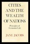 Cities and The Wealth Of Nations