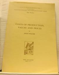 Costs of production, values and prices.