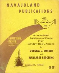 Navajoland Publications: An Annotated Catalogue of Plants from Window Rock, Arizona