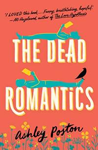 The Dead Romantics: The magical enemies-to-lovers rom-com from the TikTok sensation now in a...