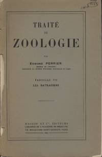 image of Traite De Zoologie: Fascicule Vii. Les Batraciens