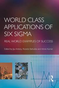World Class Applications of Six Sigma