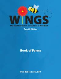 WINGS: The Ideal Curriculum for Children in Preschool (Book of Forms)
