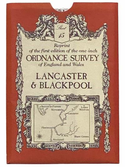 Reprint of the First Edition of the One-Inch Ordnance Survey of England and Wales: Lancaster and Blackpool (Sheet 15)