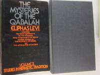 The Mysteries of the Qabalah (Or The Occult Agreement of the Two Testaments, Studies in Hermetic Tradition: Volume II) by Eliphas Levi - 1974