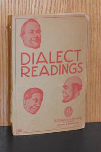 Dialect Readings; A Choice Collection of Dialect Readings, Chiefly Humorous