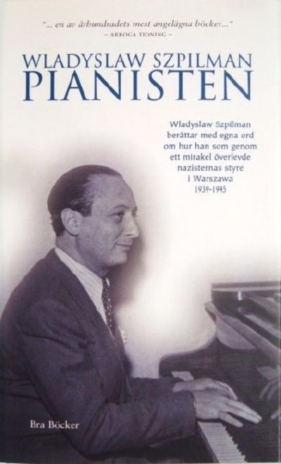 Pianisten. Med utdrag ur den tyske officeren Wilm…