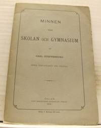 Minnen från skolan och gymnasium.