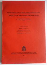 cover of Les Femmes et Le Monachisme Byzantin / Women and Byzantine Monasticism