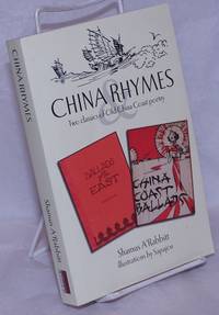 image of China Rhymes: Two classics of Old China Coast Poetry