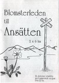 Blomsterleden till Ansätten. 2 x 6 km. 26…