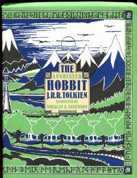 The annotated Hobbit: The hobbit, or, There and back again by J. R. R Tolkien - 1988