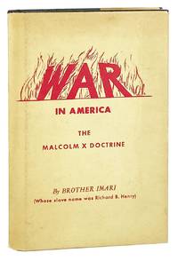 War in America: The Malcolm X Doctrine