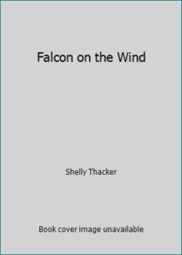 Falcon on the Wind