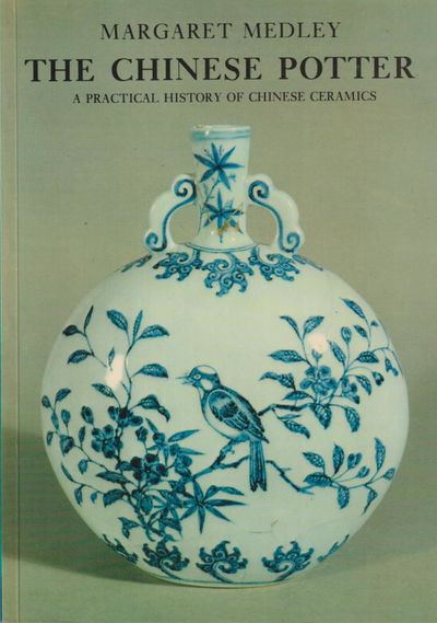 The Chinese potter. A practical history of…