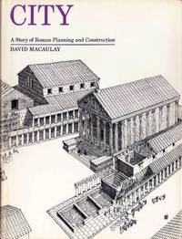 cover of City: A Story of Roman Planning and Construction
