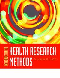 Out of Print: Introduction to Health Research Methods: A Practical Guide