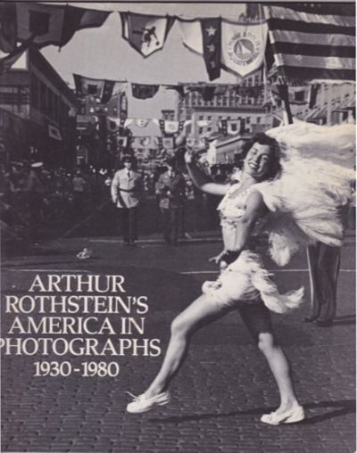 洋書 Arthur Rothstein's America in Photograph Arthur Rothstein's America in Photographs 1930-1980 by