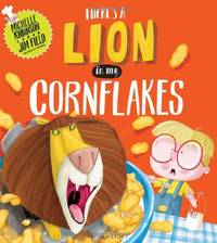 Theres A Lion In My Cornflakes