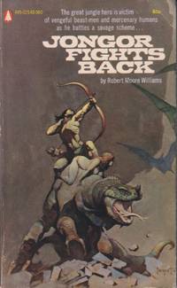 Jongor Fights Back by Williams, Robert Moore (Cover by Frank Frazetta.)