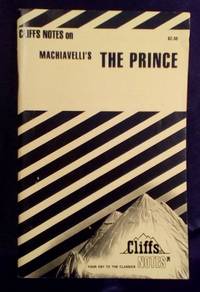 Cliffs Notes on Machiavelli's The Prince by Luisa Vergani - Paperback - 1967 - from Turtleman Books (SKU: ST01073)